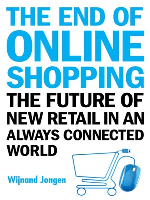 cover image of The End of Online Shopping